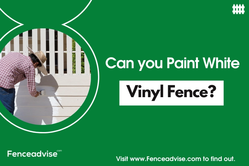 Can you paint a white vinyl fence