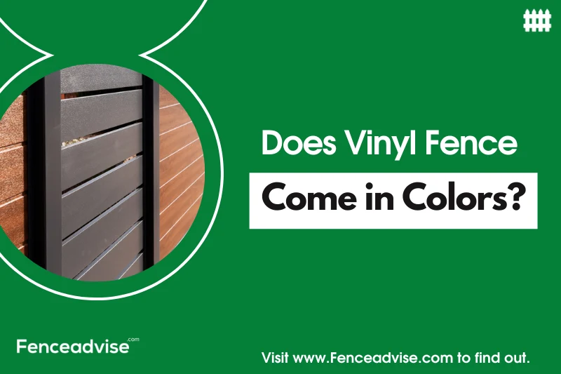 Does Vinyl Fence come in colors