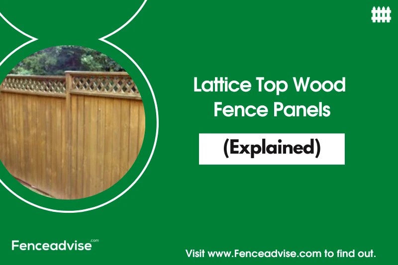 Lattice Top Wood Fence Panels