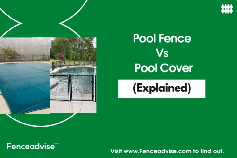 Pool Fence Vs Pool Cover (Explained)