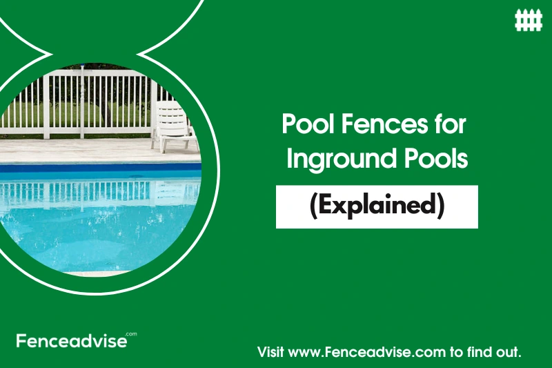Pool Fences for Inground Pools
