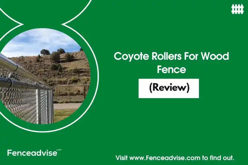 Coyote Rollers For Wood Fence